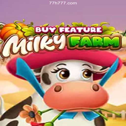 MilkyFarmBuyFeature Thrills: An In-Depth Exploration of the Game and Its Rules