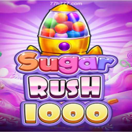 Exploring SugarRush1000: An In-Depth Look at the Hit Game from 77h.com 2026 - Melhor Cassino Online do Brasil